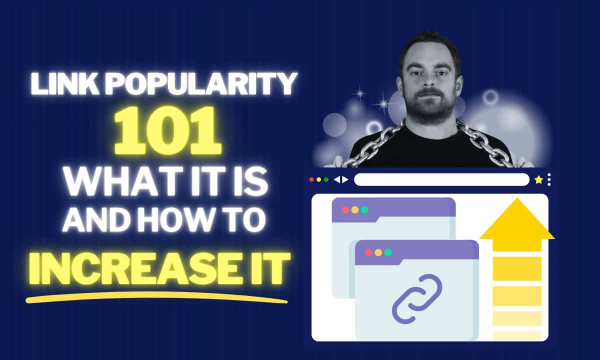 Enjoyed Popularity Link Popularity 101: What It Is And How To Increase It