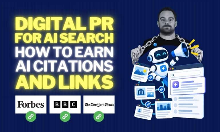 Digital PR For AI Search: How To Earn AI Citations And Links
